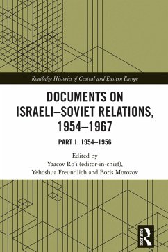 Documents on Israeli-Soviet Relations, 1954-1967 (eBook, ePUB)