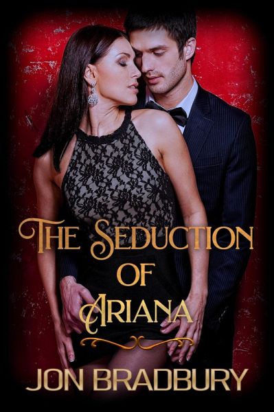 The Seduction of Ariana (eBook, ePUB)