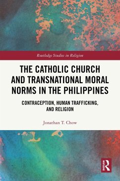 Cover The Catholic Church and Transnational Moral Norms in the Philippines (eBook, PDF)