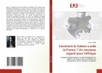 Comment le Gabon a aidé la France ? Un nouveau regard pour l'Afrique