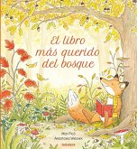 El libro más querido del bosque El libro más querido del bosque