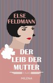 Der Leib der Mutter Der Leib der Mutter