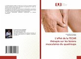 L'effet de la TECAR thérapie sur les lésions musculaires du quadriceps L'effet de la TECAR thérapie sur les lésions musculaires du quadriceps