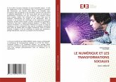 LE NUMÉRIQUE ET LES TRANSFORMATIONS SOCIALES