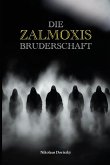 Die Zalmoxis Bruderschaft Die Zalmoxis Bruderschaft