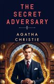 The Secret Adversary The Secret Adversary