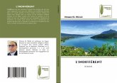 L'INDIFFÉRENT L'INDIFFÉRENT