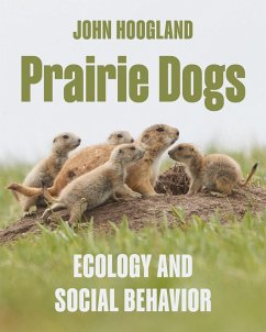 Prairie Dogs (eBook, PDF) - Hoogland, John