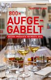 800 Mal Aufgegabelt 800 Mal Aufgegabelt