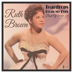 Teardrops From My Eyes: Best Of 1949-59 - Brown,Ruth