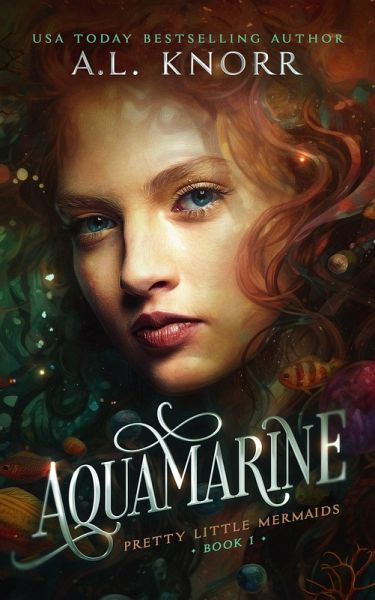 Aquamarine (Pretty Little Mermaids, #1) (eBook, ePUB)