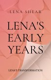 Lenas Early Years (Sinnliche Verführung, #2) (eBook, ePUB) Lenas Early Years (Sinnliche Verführung, #2) (eBook, ePUB)