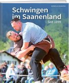 Schwingen im Saanenland seit 1899 Schwingen im Saanenland seit 1899