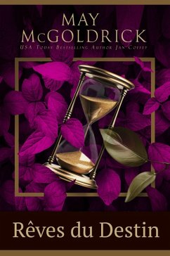 Cover Rêves du Destin (LA TRILOGIE DES RÊVES ÉCOSSAIS, #3) (eBook, ePUB)