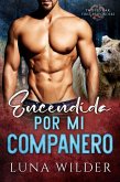 Encendida por mi compañero (Twisted Oak Pack: First Responders, #4) (eBook, ePUB) Encendida por mi compañero (Twisted Oak Pack: First Responders, #4) (eBook, ePUB)