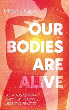 Our Bodies Are Alive (eBook, ePUB)