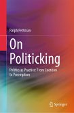 On Politicking (eBook, PDF) On Politicking (eBook, PDF)