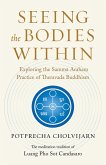Seeing the Bodies Within (eBook, ePUB)
