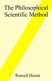 The Philosophical Scientific Method (eBook, ePUB)