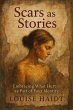 Scars as Stories: Embracing What Hurt... - Bild 1