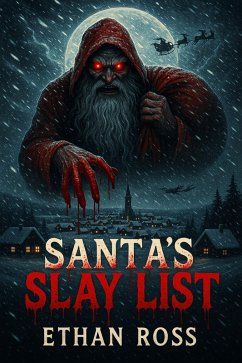 Cover Santa's Slay List (The Slay Bells Chronicles, #1) (eBook, ePUB)