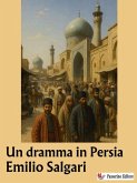 Un dramma in Persia (eBook, ePUB)