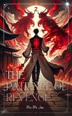 The Patience of Revenge (eBook, ePUB) The Patience of Revenge (eBook, ePUB)