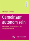 Gemeinsam autonom sein (eBook, PDF)