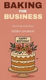 Baking for business: sweet profits from home (eBook, ePUB) Baking for business: sweet profits from home (eBook, ePUB)