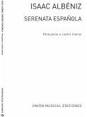 Serenata espanola for piano 4 hands score Serenata espanola for piano 4 hands score