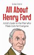 All About Henry Ford: A Kid's Guide to... - Bild 1