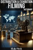Distribution and Exhibition Dictionary (Grow Your Vocabulary) (eBook, ePUB) Distribution and Exhibition Dictionary (Grow Your Vocabulary) (eBook, ePUB)
