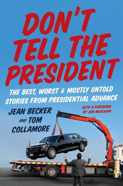 Don't Tell the President (eBook, ePUB) Don't Tell the President (eBook, ePUB)