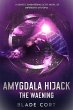 Amygdala Hijack - The Waening: A... - Bild 1