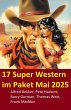 17 Super Western im Paket Mai 2025... - Bild 1