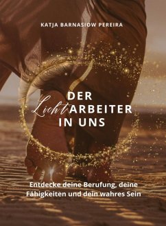 Cover Der Lichtarbeiter in uns (eBook, ePUB)