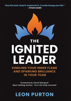 The Ignited Leader (eBook, ePUB) - Purton, Leon