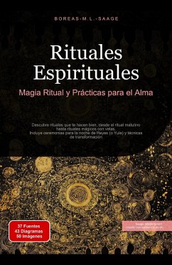 Cover Rituales Espirituales: Magia Ritual y Prácticas para el Alma (Espiritualidad (ES), #3) (eBook, ePUB)