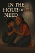 In The Hour Of Need (eBook, ePUB) - Bild 1