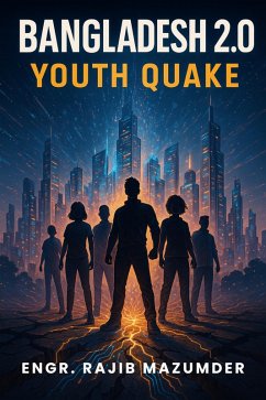 Cover Bangladesh 2.0: Youth Quake Protocol (eBook, ePUB)