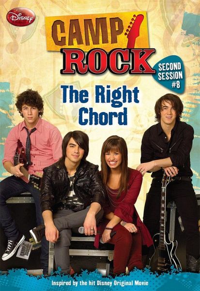 Camp Rock: Second Session: The Right Chord (eBook, ePUB) Camp Rock: Second Session: The Right Chord (eBook, ePUB)