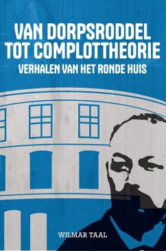 Cover Van Dorpsroddel tot Complottheorie (eBook, ePUB)