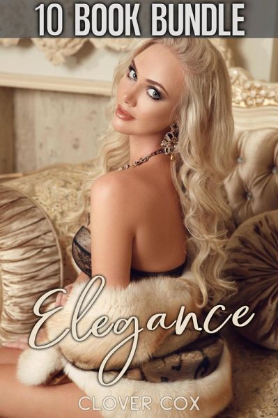 Elegance (Clover's Bundles) (eBook, ePUB)
