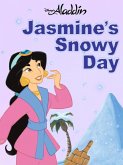 Jasmine's Snowy Day (eBook, ePUB)