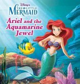 The Little Mermaid: Ariel and the Aquamarine Jewel (eBook, ePUB)
