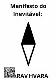 Manifesto Do Inevitável: Harav Hvara (eBook, ePUB)