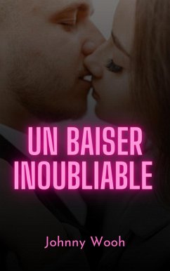 Cover Un baiser inoubliable (eBook, ePUB)