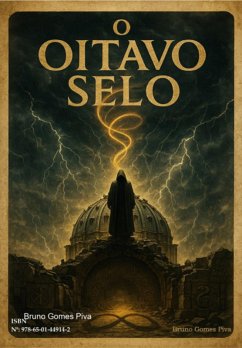 O Oitavo Selo (eBook, ePUB) - Piva, Bruno Gomes
