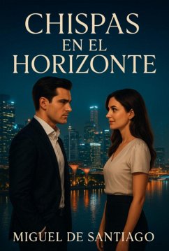 Cover Chispas En El Horizonte (eBook, ePUB)