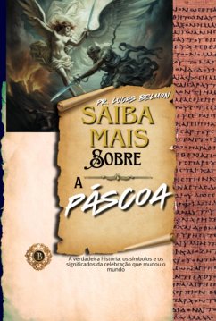 Cover Saiba Mais Sobre A Páscoa (eBook, ePUB)